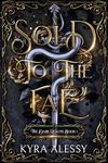 Sold to the Fae: A Dark Multi-Fae Romantasy Duet (The Dark Realms Book 1)