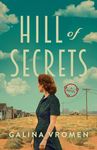 Hill of Secrets: A Novel