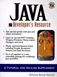 JAVA Developer's Resource: A Tutorial and On-Line Supplement