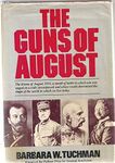 Guns Of August: The Drama of August