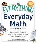 The Everything Everyday Math Book: 