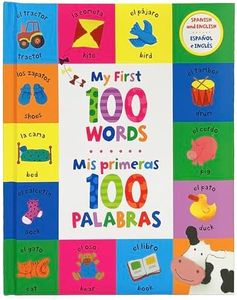 My First 100 Words - Mis Primeras 100 Palabras - English / Spanish First Words Bilingual Book, Ages 1-7 (en español)