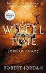 Lord Of Chaos: Book 6 of the Wheel of Time (Now a major TV series)