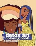Detox Art Coloring Book: And Inspir