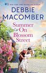 Summer On Blossom Street (A Blossom Street Novel Book 6)