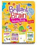 Brilliant Brain Activity Book for Kids Age 4 - 5 years with Matching, Colouring, Counting and many more Educational Activities