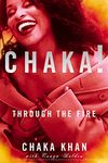 Chaka! Through the Fire