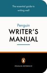 The Penguin Writer's Manual (Penguin reference)