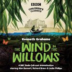 The Wind In The Willows (BBC Children's Classics)