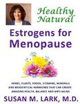 Healthy  Natural Estrogens for Menopause