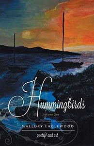 Hummingbirds: Volume One