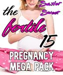 The Fertile 15 Pregnancy MEGA PACK