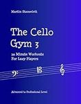 The Cello Gym 3: 10Minute Workouts 