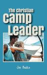 The Christian Camp Leader