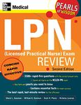 LPN (Licensed Practical Nurse) Exam Review: Pearls of Wisdom, Second Edition