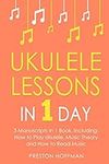 Ukulele Lessons: In 1 Day - Bundle 