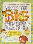 What's the Big Secret?: Talking abo