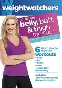 Weight Watchers: 10-Minute Belly, Butt & Thighs Tone Ups