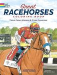 Great Racehorses: Triple Crown Winners and Other Champions (Dover History Coloring Book)