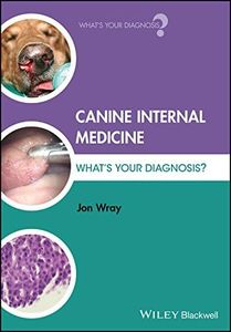 Canine Internal Medicine: What's Your Diagnosis?