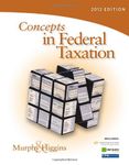 Concepts in Federal Taxation 2012 (with H&r Block at Home Tax Preparation Software CD-ROM and RIA Checkpoint 1 Term (6 Months) Printed Access Card, CPA Excel)