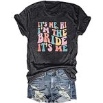 Bride Shirt It's Me Hi I'm The Bride It's Me Shirt Engaged Shirt Bride Bachelorette Gifts Casual Short Sleeve Tops, Grey, Small
