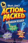 Uncle John's Action-Packed Bathroom Reader (Uncle John's Bathroom Reader Annual Book 37)