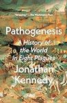 Pathogenesis: A History of the Worl