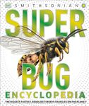 Super Bug Encyclopedia: The Biggest