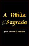 Bíblia Sagrada João Ferreira de Almeida - Corrigida e Atualizada (Portuguese Edition)