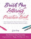 Brush Pen Lettering Practice Book: 