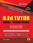 B.Ed Tutor - 2nd Semester - BIOLOGY - PHYSICAL SCIENCE |As per the new syllabus -Bangalore University and Bangalore North University|