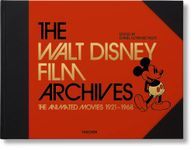 The Walt Disney Film Archives: The Animated Movies 1921-1968