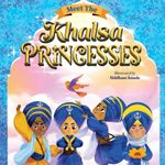 Meet the Khalsa Princesses: Punjabi-English Bilingual Book