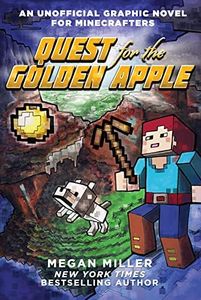 Quest for the Golden Apple (An Unofficial Graphic Novel for Minecrafters #1)