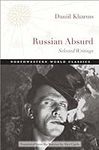 Russian Absurd: Selected Writings (