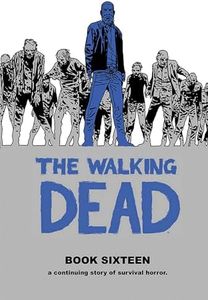 The Walking Dead Book 16