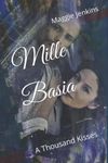 Mille Basia: A Thousand Kisses: 1