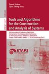 Tools and Algorithms for the Construction and Analysis of Systems: 25th International Conference, TACAS 2019, Held as Part of the European Joint Conferences ... Notes in Computer Science Book 11427)