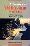 A Treasury of Mahayana Sutras: Selections from the Maharatnakuta Sutra: Selections from the Mahāratnakūta Sūtra