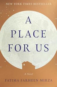 A Place for Us: A Novel