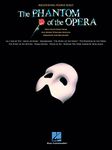 Andrew Lloyd Webber: The Phantom of the Opera - Beginning Piano Solo: Beginning Piano Solo Songbook