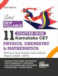 Latest New Syllabus 11 Chapter-wise Karnataka CET Physics, Chemistry & Mathematics Previous Year Solved Papers (2024 - 2014) 2nd Edition | KCET PYQs Question Bank | 2025 Engineering B.Tech/ BE & B.Sc.