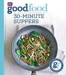 Good Food: 30-minute suppers