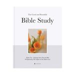 The Good and Beautiful Bible Study: Experiencing Stories from The Bible and Meaning of Life Today (Yellow)