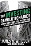 The Investing Revolutionaries: How 