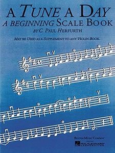 A Tune a Day - Violin: Beginning Scales