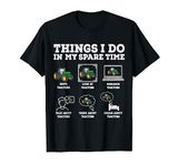 Things I Do In My Spare Time Tractor Funny Farmers Gift T-Shirt