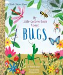 My Little Golden Book About Bugs