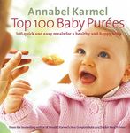 Top 100 Baby Purees: 100 quick and 